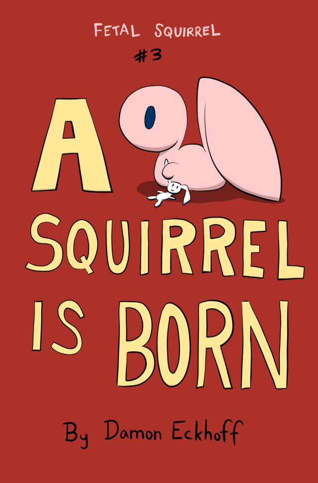 A Squirrel is Born